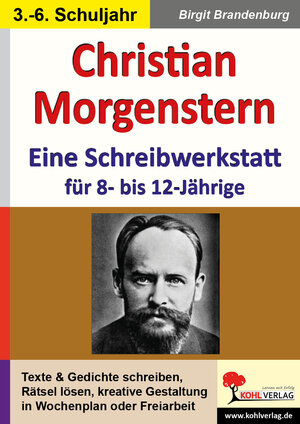 Buchcover Christian Morgenstern - Eine Schreibwerkstatt für 8- bis 12-Jährige | Birgit Brandenburg | EAN 9783955133788 | ISBN 3-95513-378-8 | ISBN 978-3-95513-378-8