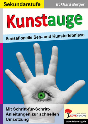 Buchcover Kunstauge | Eckhard Berger | EAN 9783955135621 | ISBN 3-95513-562-4 | ISBN 978-3-95513-562-1