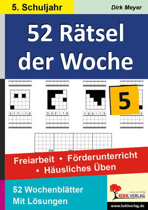 Buchcover 52 Rätsel der Woche / Klasse 5 | Dirk Meyer | EAN 9783955137830 | ISBN 3-95513-783-X | ISBN 978-3-95513-783-0