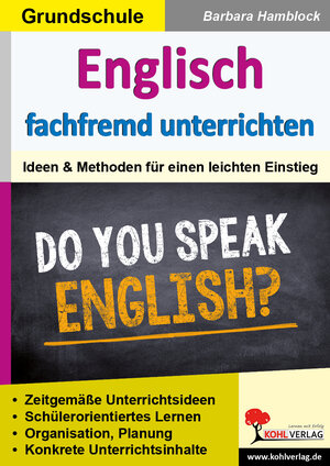 Buchcover Englisch fachfremd unterrichten / Grundschule | Barbara Hamblock | EAN 9783955138592 | ISBN 3-95513-859-3 | ISBN 978-3-95513-859-2