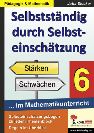 Buchcover Selbstständig durch Selbsteinschätzung im Mathematikunterricht 6. Schuljahr | Jutta Stecker | EAN 9783955138721 | ISBN 3-95513-872-0 | ISBN 978-3-95513-872-1
