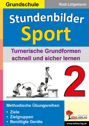 Buchcover Stundenbilder Sport 2 - Grundschule | Rudi Lütgeharm | EAN 9783955138868 | ISBN 3-95513-886-0 | ISBN 978-3-95513-886-8