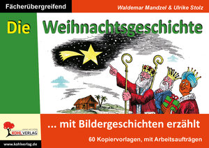Buchcover Die Weihnachtsgeschichte ... mit Bildergeschichten erzählt | Waldemar Mandzel | EAN 9783955139537 | ISBN 3-95513-953-0 | ISBN 978-3-95513-953-7