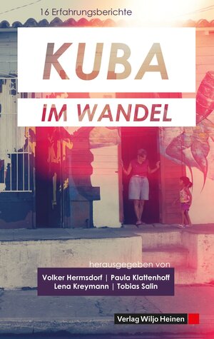 Buchcover Kuba im Wandel | Volker Hermsdorf | EAN 9783955140311 | ISBN 3-95514-031-8 | ISBN 978-3-95514-031-1