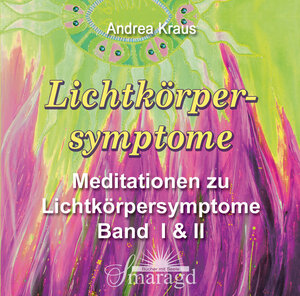 Buchcover Lichtkörpersymptome | Andrea Kraus | EAN 9783955310004 | ISBN 3-95531-000-0 | ISBN 978-3-95531-000-4