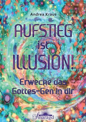 Buchcover Aufstieg ist Illusion! | Andrea Kraus | EAN 9783955310325 | ISBN 3-95531-032-9 | ISBN 978-3-95531-032-5