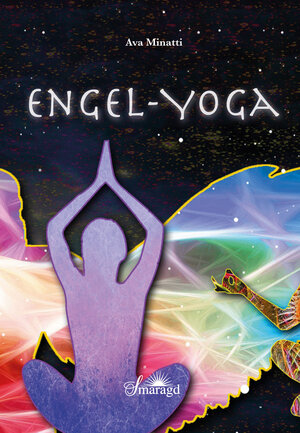 Buchcover Engel-Yoga | Ava Minatti | EAN 9783955310363 | ISBN 3-95531-036-1 | ISBN 978-3-95531-036-3