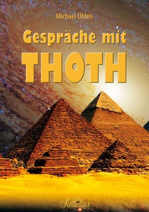 Buchcover Gespräche mit Thoth | Michael Übleis | EAN 9783955311841 | ISBN 3-95531-184-8 | ISBN 978-3-95531-184-1