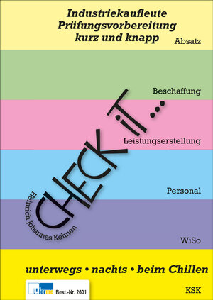 Buchcover Check iT - Industriekaufleute | Heinrich Johannes Kehnen | EAN 9783955326012 | ISBN 3-95532-601-2 | ISBN 978-3-95532-601-2
