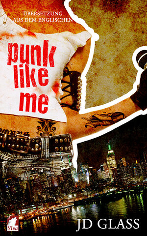 Buchcover Punk Like Me | JD Glass | EAN 9783955336943 | ISBN 3-95533-694-8 | ISBN 978-3-95533-694-3