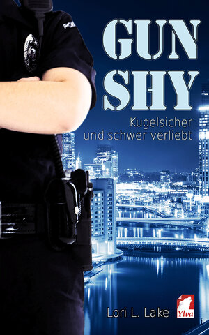 Buchcover Gun Shy 2 | Lori L. Lake | EAN 9783955338015 | ISBN 3-95533-801-0 | ISBN 978-3-95533-801-5