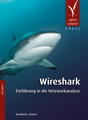 Buchcover Wireshark | Bernhard J. Hauser | EAN 9783955390617 | ISBN 3-95539-061-6 | ISBN 978-3-95539-061-7