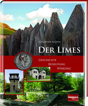 Buchcover Der Limes | Alexander Rudow | EAN 9783955401818 | ISBN 3-95540-181-2 | ISBN 978-3-95540-181-8