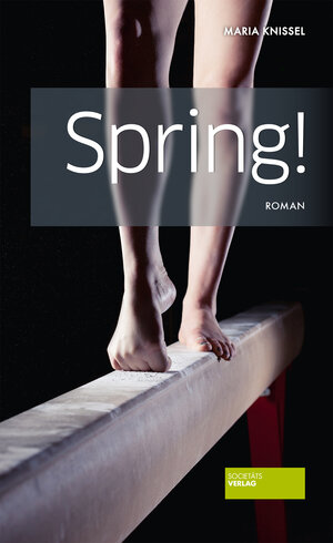 Buchcover Spring! | Maria Knissel | EAN 9783955421441 | ISBN 3-95542-144-9 | ISBN 978-3-95542-144-1