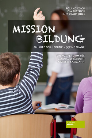 Buchcover Mission Bildung  | EAN 9783955422967 | ISBN 3-95542-296-8 | ISBN 978-3-95542-296-7