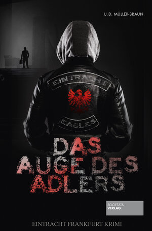 Buchcover Das Auge des Adlers | Dana Müller-Braun | EAN 9783955423483 | ISBN 3-95542-348-4 | ISBN 978-3-95542-348-3