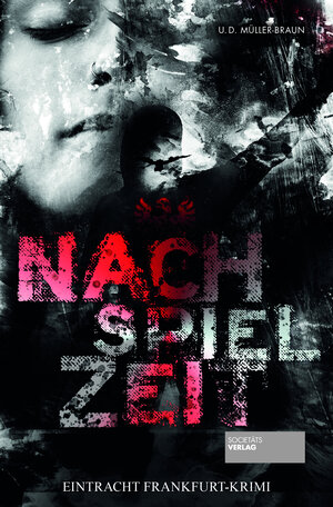 Buchcover Nachspielzeit | Dana Müller-Braun | EAN 9783955423827 | ISBN 3-95542-382-4 | ISBN 978-3-95542-382-7
