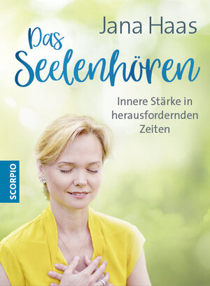 Buchcover Das Seelenhören | Jana Haas | EAN 9783955502270 | ISBN 3-95550-227-9 | ISBN 978-3-95550-227-0