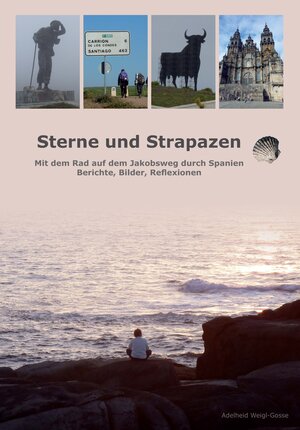Buchcover Sterne und Strapazen | Adelheid Weigl-Gosse | EAN 9783955510961 | ISBN 3-95551-096-4 | ISBN 978-3-95551-096-1