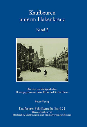 Buchcover Kaufbeuren unterm Hakenkreuz  | EAN 9783955511326 | ISBN 3-95551-132-4 | ISBN 978-3-95551-132-6