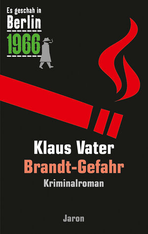 Buchcover Brandt-Gefahr | Klaus Vater | EAN 9783955520281 | ISBN 3-95552-028-5 | ISBN 978-3-95552-028-1