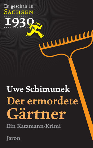 Buchcover Der ermordete Gärtner | Uwe Schimunek | EAN 9783955520564 | ISBN 3-95552-056-0 | ISBN 978-3-95552-056-4