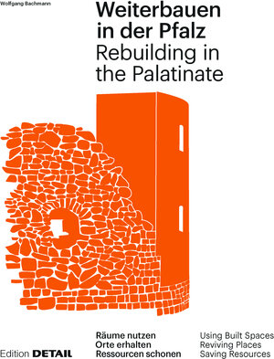 Buchcover Weiterbauen in der Pfalz / Rebuiding in the Palatinate  | EAN 9783955535773 | ISBN 3-95553-577-0 | ISBN 978-3-95553-577-3