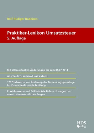 Buchcover Praktiker-Lexikon Umsatzsteuer | Rolf-Rüdiger Radeisen | EAN 9783955540715 | ISBN 3-95554-071-5 | ISBN 978-3-95554-071-5