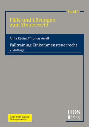 Buchcover Falltraining Einkommensteuerrecht | Thomas Arndt | EAN 9783955540890 | ISBN 3-95554-089-8 | ISBN 978-3-95554-089-0