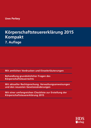 Buchcover Körperschaftsteuererklärung 2015 Kompakt | Uwe Perbey | EAN 9783955541804 | ISBN 3-95554-180-0 | ISBN 978-3-95554-180-4