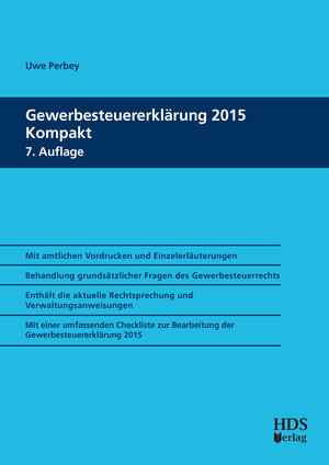 Buchcover Gewerbesteuererklärung 2015 Kompakt | Uwe Perbey | EAN 9783955542047 | ISBN 3-95554-204-1 | ISBN 978-3-95554-204-7