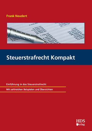 Buchcover Steuerstrafrecht Kompakt | Frank Neudert | EAN 9783955542276 | ISBN 3-95554-227-0 | ISBN 978-3-95554-227-6