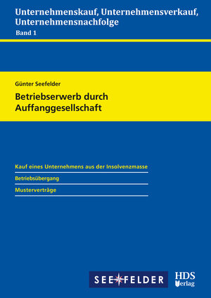 Buchcover Betriebserwerb durch Auffanggesellschaft | Günter Seefelder | EAN 9783955542894 | ISBN 3-95554-289-0 | ISBN 978-3-95554-289-4