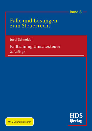 Buchcover Falltraining Umsatzsteuer | Josef Schneider | EAN 9783955542924 | ISBN 3-95554-292-0 | ISBN 978-3-95554-292-4