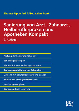 Buchcover Sanierung von Arzt-, Zahnarzt-, Heilberuflerpraxen und Apotheken Kompakt | Thomas Uppenbrink | EAN 9783955543068 | ISBN 3-95554-306-4 | ISBN 978-3-95554-306-8