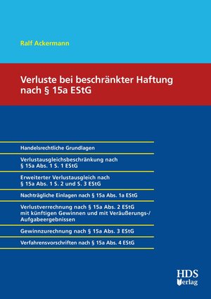Buchcover Verluste bei beschränkter Haftung nach § 15a EStG | Ralf Ackermann | EAN 9783955543563 | ISBN 3-95554-356-0 | ISBN 978-3-95554-356-3