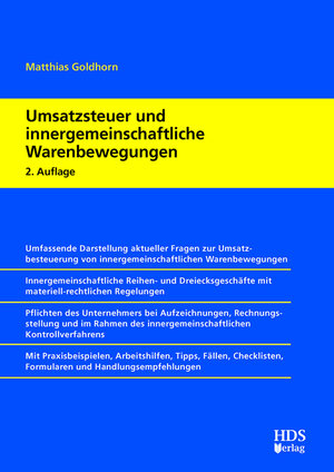 Buchcover Umsatzsteuer und innergemeinschaftliche Warenbewegungen | Matthias Goldhorn | EAN 9783955543747 | ISBN 3-95554-374-9 | ISBN 978-3-95554-374-7