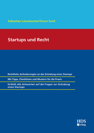 Buchcover Startups und Recht | Sebastian Laoutoumai | EAN 9783955543860 | ISBN 3-95554-386-2 | ISBN 978-3-95554-386-0