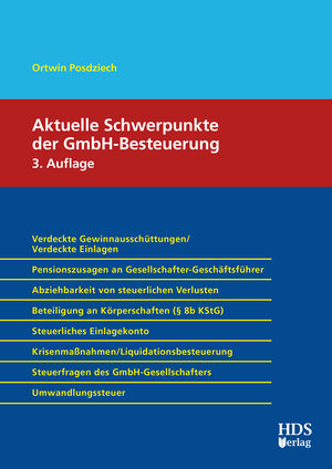 Buchcover Aktuelle Schwerpunkte der GmbH-Besteuerung | Ortwin Posdziech | EAN 9783955544256 | ISBN 3-95554-425-7 | ISBN 978-3-95554-425-6