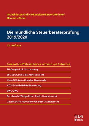 Buchcover Die mündliche Steuerberaterprüfung 2019/2020 | Uwe Grobshäuser | EAN 9783955545888 | ISBN 3-95554-588-1 | ISBN 978-3-95554-588-8