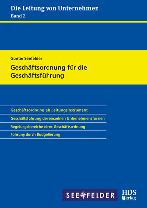 Buchcover Geschäftsordnung für die Geschäftsführung | Günter Seefelder | EAN 9783955545925 | ISBN 3-95554-592-X | ISBN 978-3-95554-592-5