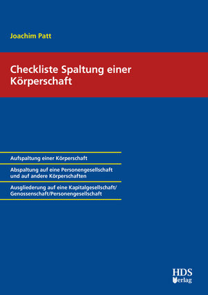 Buchcover Checkliste Spaltung einer Körperschaft | Joachim Patt | EAN 9783955546359 | ISBN 3-95554-635-7 | ISBN 978-3-95554-635-9