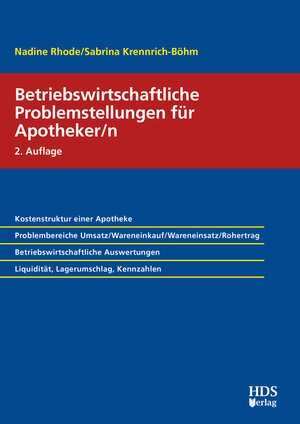 Buchcover Betriebswirtschaftliche Problemstellungen für Apotheker/n | Nadine Rhode | EAN 9783955546427 | ISBN 3-95554-642-X | ISBN 978-3-95554-642-7