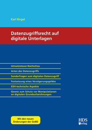 Buchcover Datenzugriffsrecht auf digitale Unterlagen | Karl Birgel | EAN 9783955546489 | ISBN 3-95554-648-9 | ISBN 978-3-95554-648-9