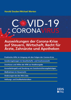 Buchcover Auswirkungen der Corona-Krise auf Steuern, Wirtschaft, Recht für Ärzte, Zahnärzte und Apotheken | Harald Dauber | EAN 9783955546540 | ISBN 3-95554-654-3 | ISBN 978-3-95554-654-0