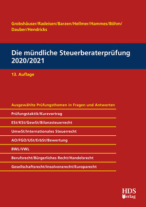 Buchcover Die mündliche Steuerberaterprüfung 2020/2021 | Uwe Grobshäuser | EAN 9783955546977 | ISBN 3-95554-697-7 | ISBN 978-3-95554-697-7