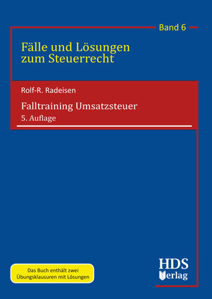 Buchcover Falltraining Umsatzsteuer | Rolf-Rüdiger Radeisen | EAN 9783955547042 | ISBN 3-95554-704-3 | ISBN 978-3-95554-704-2