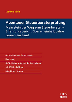 Buchcover Abenteuer Steuerberaterprüfung | Stefanie Traub | EAN 9783955547240 | ISBN 3-95554-724-8 | ISBN 978-3-95554-724-0