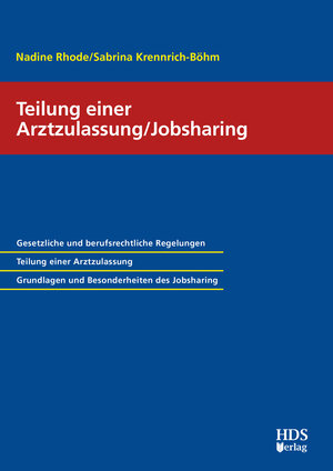 Buchcover Teilung einer Arztzulassung/Jobsharing | Nadine Rhode | EAN 9783955547356 | ISBN 3-95554-735-3 | ISBN 978-3-95554-735-6