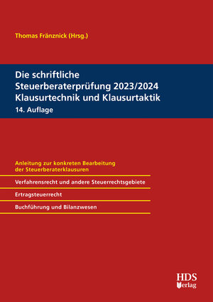 Buchcover Die schriftliche Steuerberaterprüfung 2023/2024 Klausurtechnik und Klausurtaktik | Christoph Freichel | EAN 9783955548599 | ISBN 3-95554-859-7 | ISBN 978-3-95554-859-9